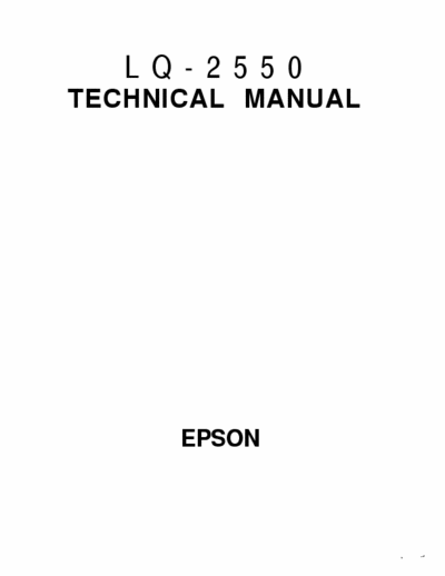 Epson LQ-2550 Epson LQ-2550 Technical Manual